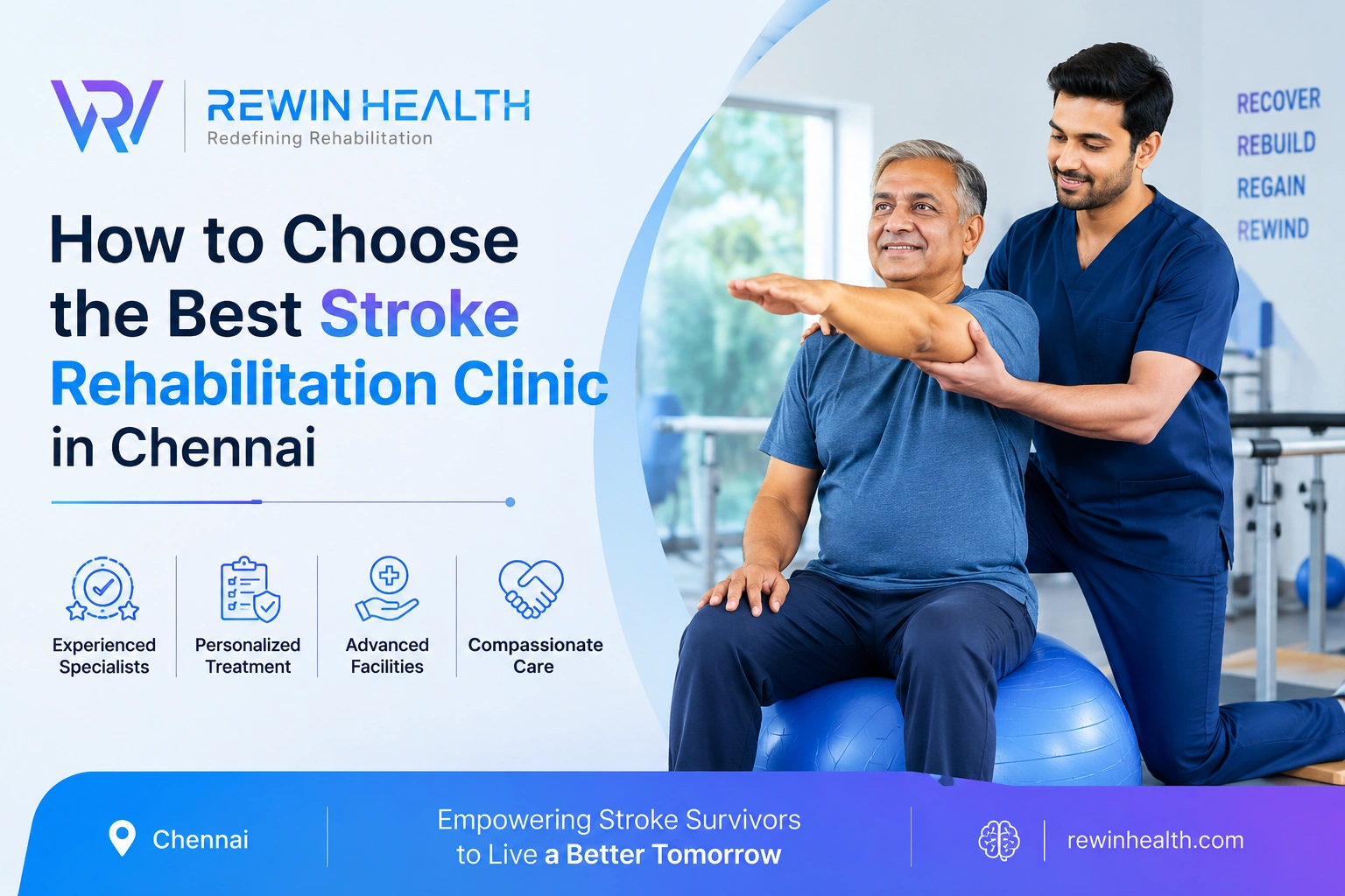 How to Choose the Best Stroke Rehabilitation Clinic in Chennai